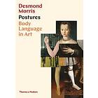 Desmond Morris: Postures: Body Language in Art