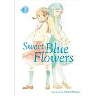 Takako Shimura: Sweet Blue Flowers, Vol. 1