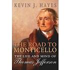 Kevin J Hayes: The Road to Monticello