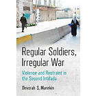 Devorah S Manekin: Regular Soldiers, Irregular War
