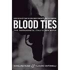 Claudio Antonelli, Gianluigi Nuzzi: Blood Ties