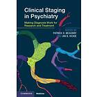 Patrick D McGorry: Clinical Staging in Psychiatry