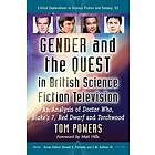 Tom Powers: Gender and the Quest in British Science Fiction Television
