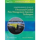 Steven Waldman: Comprehensive Atlas of Ultrasound-Guided Pain Management Injection Techniques