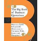 Perseus Publishing: The Big Book of Business Quotations