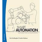 Åsa Fast-Berglund, Sandra Mattsson: Smart automation metoder för slutmontering