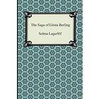 Selma Lagerlof: The Saga of Gosta Berling