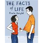 Paula Knight: The Facts of Life