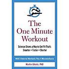 Martin Gibala: The One Minute Workout