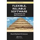 Henrik B Christensen: Flexible, Reliable Software