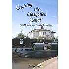 John Todd: Cruising the Llangollen Canal (with one eye on its history)