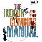 John White: The Indoor Climbing Manual