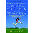 Julia Moore: Playing, Laughing and Learning with Children on the Autism Spectrum