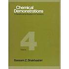 Bassam Z Shakhashiri: Chemical Demonstrations, Volume Four
