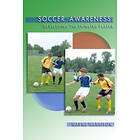 Wayne Harrison: Soccer Awareness