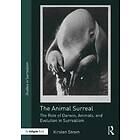 Kirsten Strom: The Animal Surreal