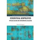 Elena dell'Agnese: Ecocritical Geopolitics