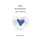 Mari Ruti: The Summons of Love