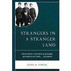 John B Simon: Strangers in a Stranger Land