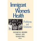 EJ Kramer: Immigrant Women's Health Problems and Solutions