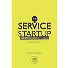 Tenny Pinheiro: The Service Startup: Design Thinking gets Lean