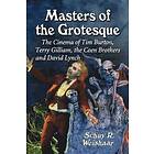 Schuy R Weishaar: Masters of the Grotesque