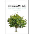 Barbara A Reich: Intimations of Mortality