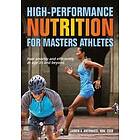 Lauren A Antonucci: High-Performance Nutrition for Masters Athletes