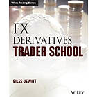 G Jewitt: FX Derivatives Trader School