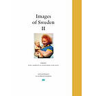 Kurt Almqvist, Alexander Linklater: Images of Sweden II
