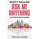 Scott Mallon: Ask Me Anything