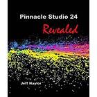 Jeff Naylor: Pinnacle Studio 24 Revealed