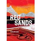 Caroline Eden: Red Sands