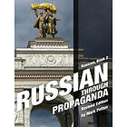 Mark R Pettus: Russian Through Propaganda, Book 2