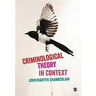John Martyn Chamberlain: Criminological Theory in Context