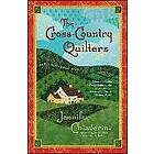 Jennifer Chiaverini: The Cross-Country Quilters: An ELM Creek Quilts Novel