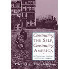 Philip Cushman: Constructing The Self, America