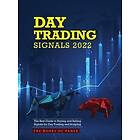The Books of Pamex: Day Trading Signals 2022