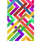 Graeme Harper: Discovering Creative Writing