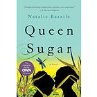 Natalie Baszile: Queen Sugar