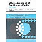 L D Landau: Electrodynamics of Continuous Media