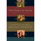 C Marvin Pate, Marvin C Pate, J Scott Duvall: The Story of Israel: A Biblical Theology