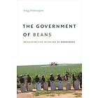 Kregg Hetherington: The Government of Beans