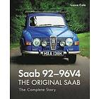 Lance Cole: Saab 92-96V4 The Original