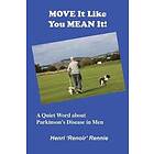 Henri 'Renoir' Rennie: Move It Like You Mean