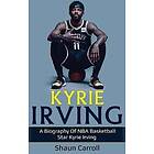 Shaun Carroll: Kyrie Irving