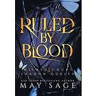 May Sage: Ruled by Blood