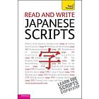 Helen Gilhooly: Read and write Japanese scripts: Teach yourself