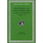 Dionysius of Halicarnassus: Roman Antiquities: Volume VII