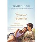 Alyson Noel: Forever Summer
